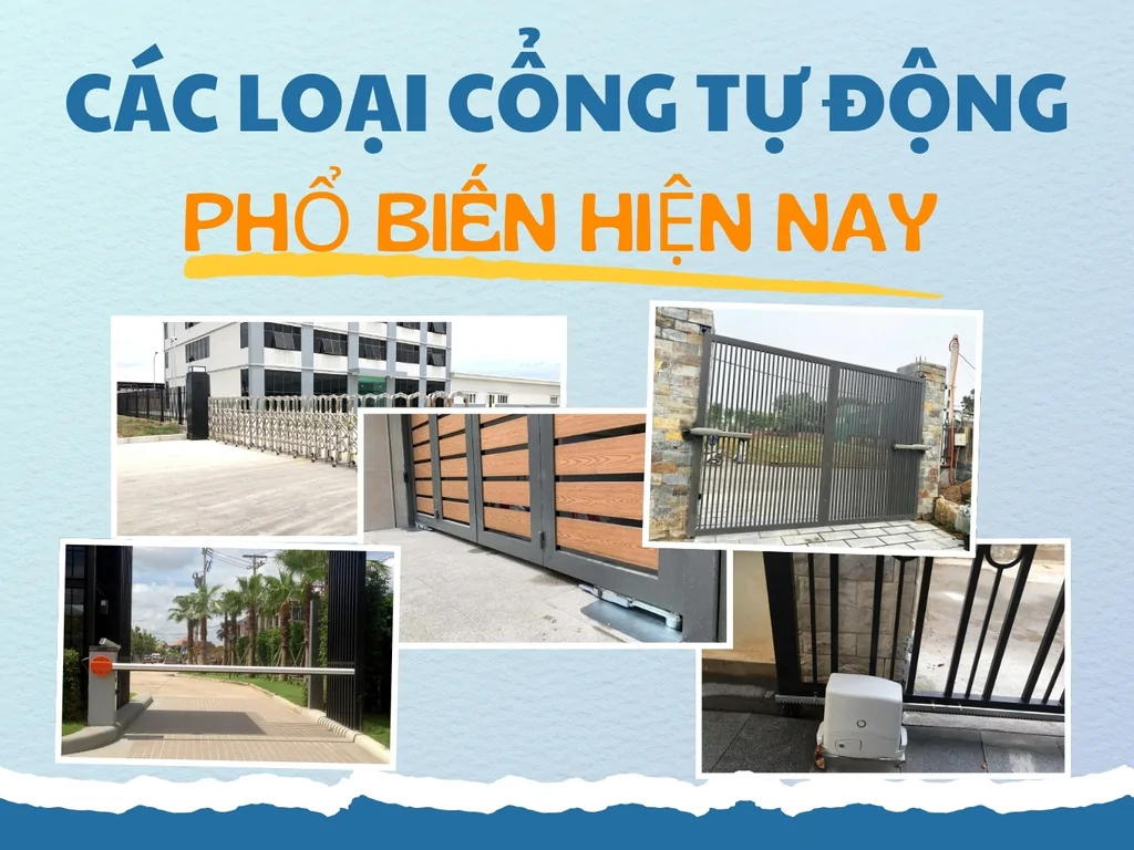 Những loại cổng tự động phổ biến nhất hiện nay